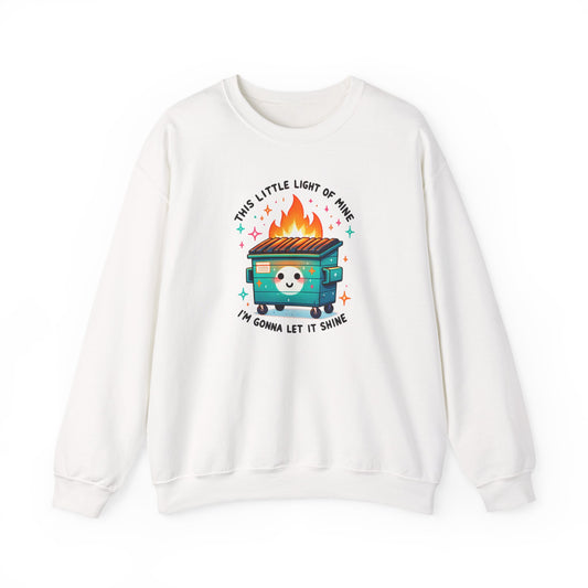 Dumpster Fire Sweatshirt | Snarky Unisex Crewneck | Funny Chaos Humor Apparel