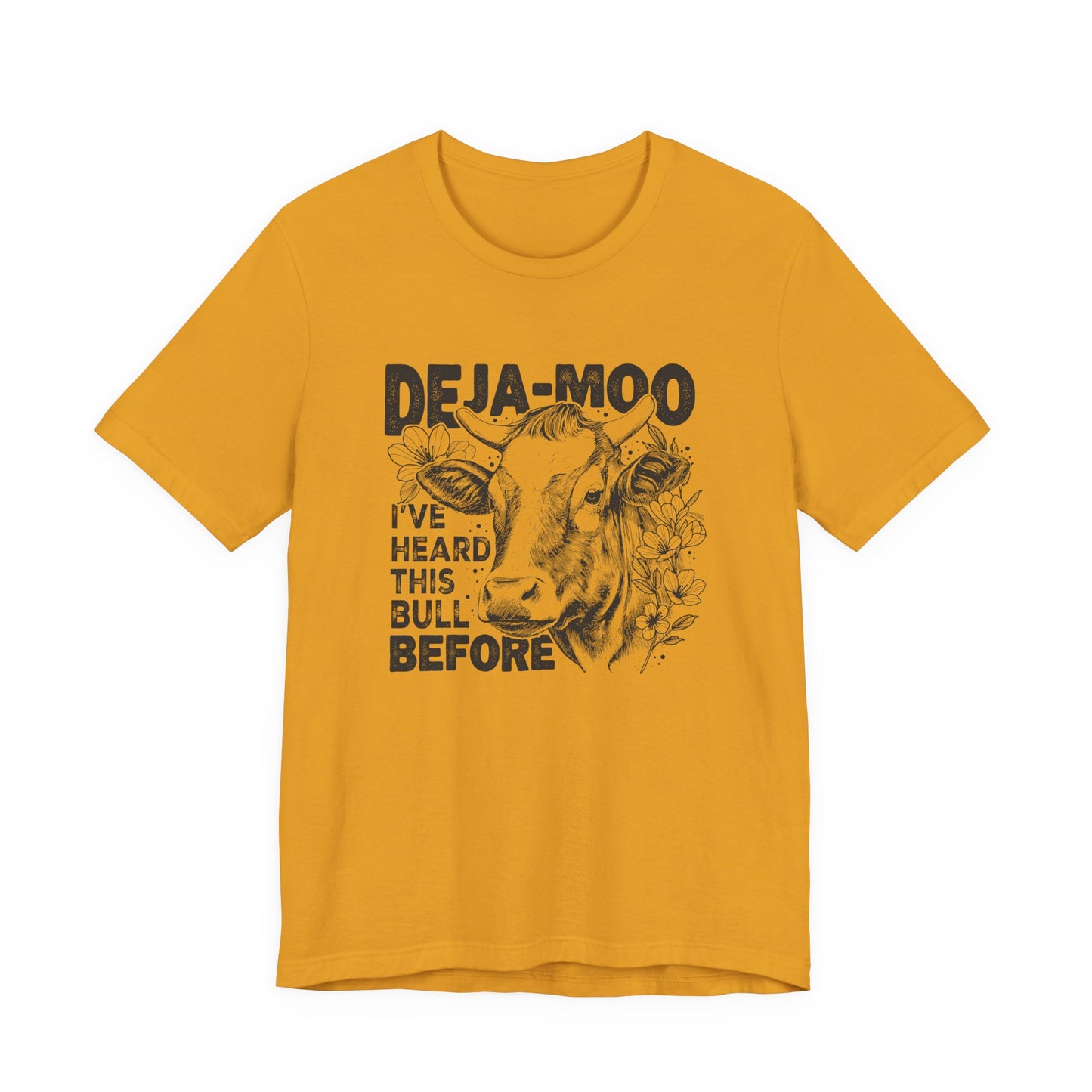 Deja Moo T-Shirt – Funny Cow Pun Graphic Tee, Sarcastic “Same Bull” Shirt