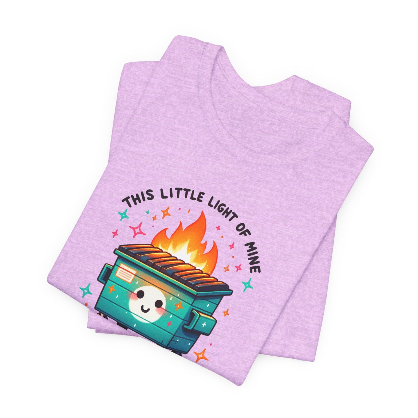 Dumpster Fire T Shirt Funny Dark Humor Tee | Sarcastic Graphic Shirt | Unisex Soft Cotton Tee | Meme Shirt Gift