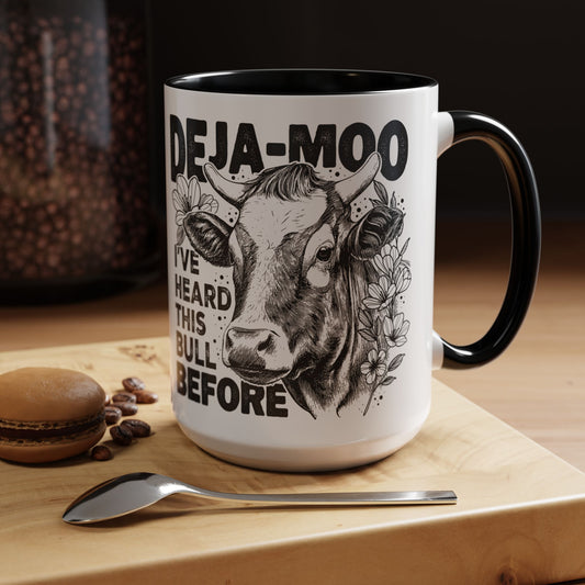 Deja Moo Funny Mug | Snarky Cow Pun Coffee Cup | Clever Sarcastic Gift