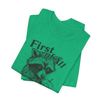 I’m a Delight Raccoon Graphic T-Shirt – Funny Sarcastic Statement Tee