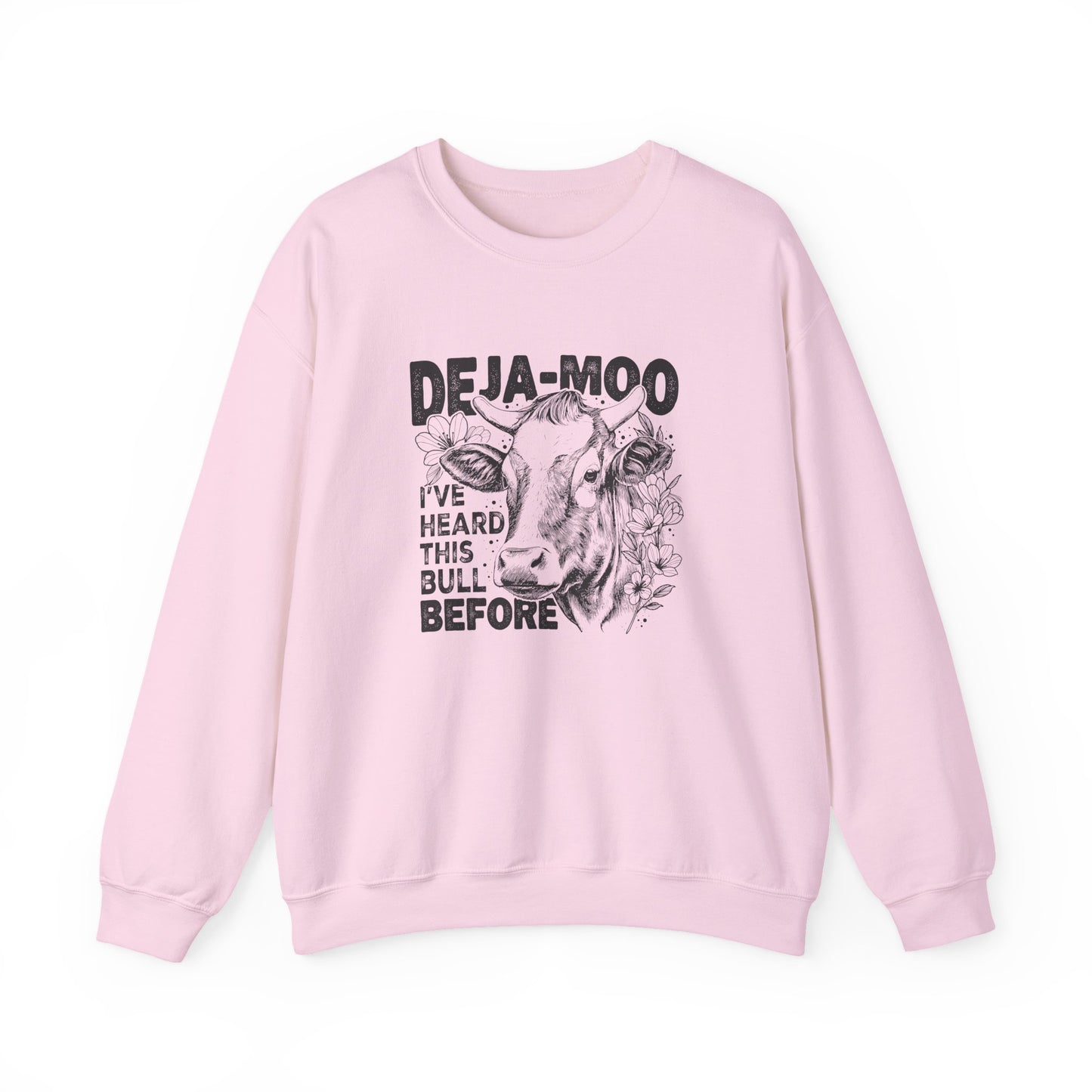 Deja Moo Sweatshirt – Funny Cow Pun Crewneck, Sarcastic Graphic Sweatshirt