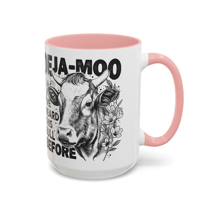 Deja Moo Funny Mug | Snarky Cow Pun Coffee Cup | Clever Sarcastic Gift