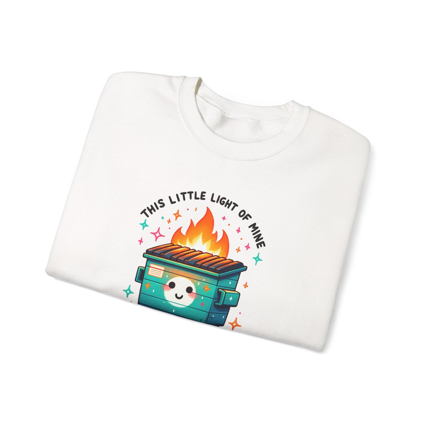 Dumpster Fire Sweatshirt | Snarky Unisex Crewneck | Funny Chaos Humor Apparel