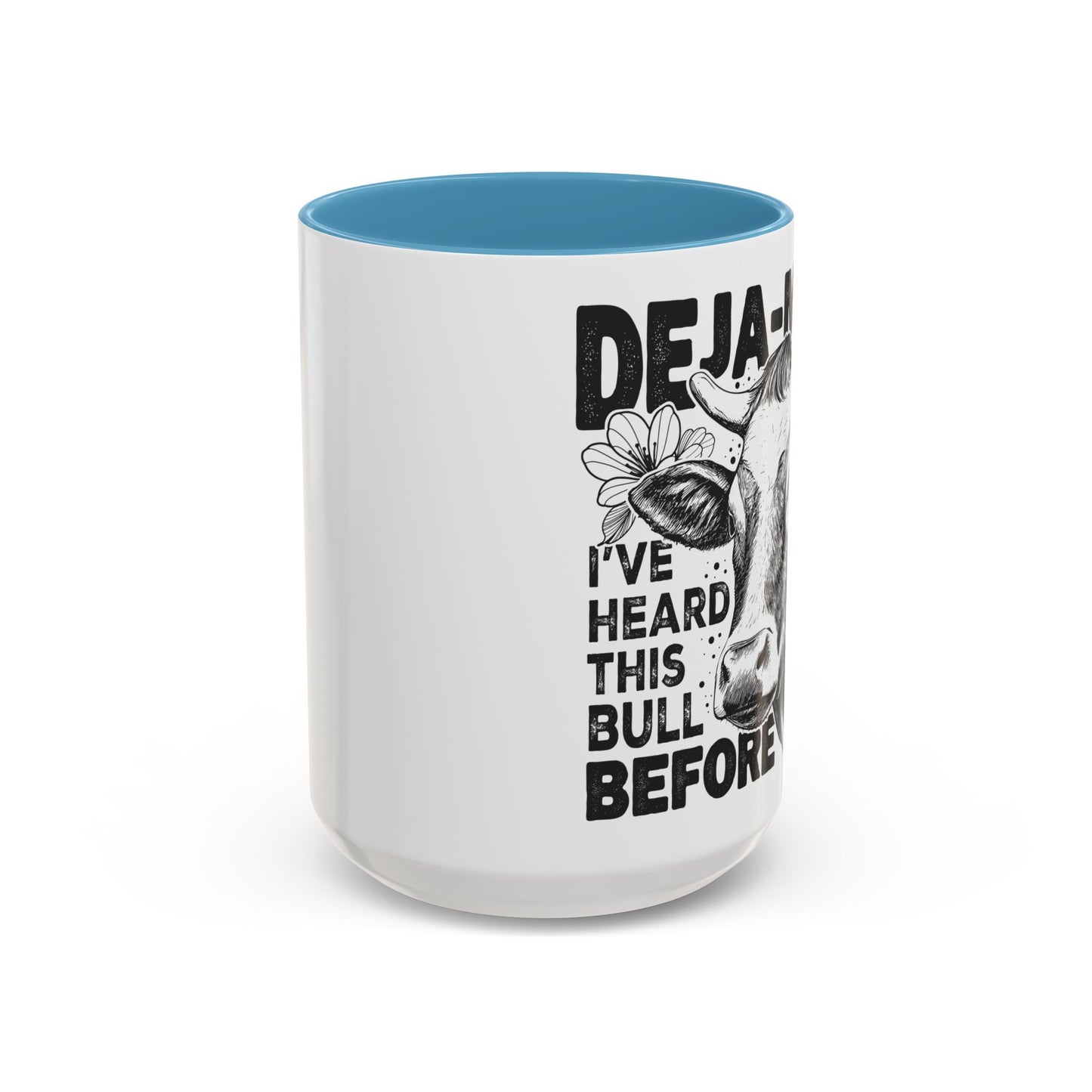 Deja Moo Funny Mug | Snarky Cow Pun Coffee Cup | Clever Sarcastic Gift