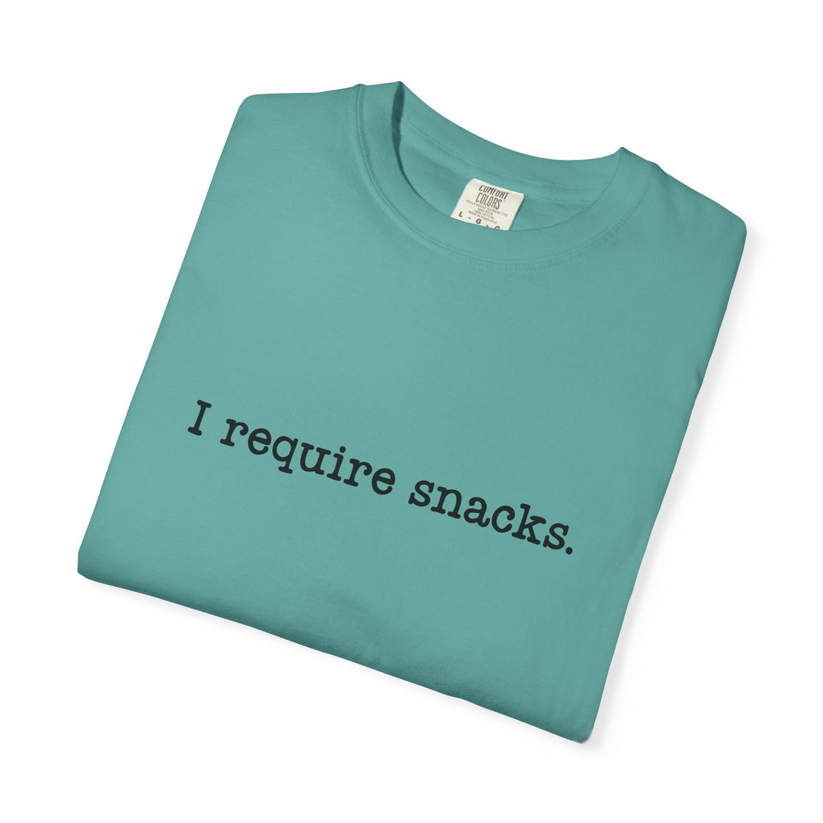 I Require Snacks Comfort Colors® Tee – Funny Minimalist Graphic T-Shirt