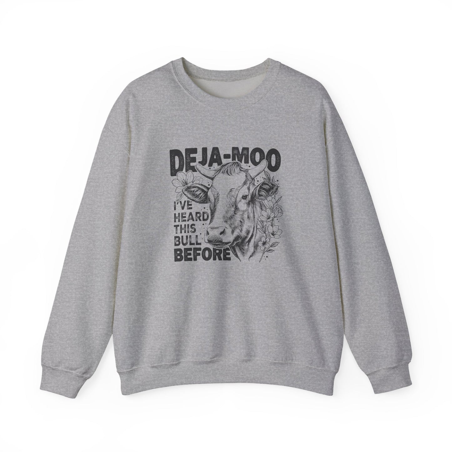 Deja Moo Sweatshirt – Funny Cow Pun Crewneck, Sarcastic Graphic Sweatshirt