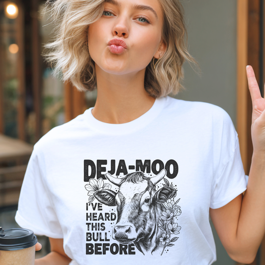 Deja Moo T-Shirt – Funny Cow Pun Graphic Tee, Sarcastic “Same Bull” Shirt
