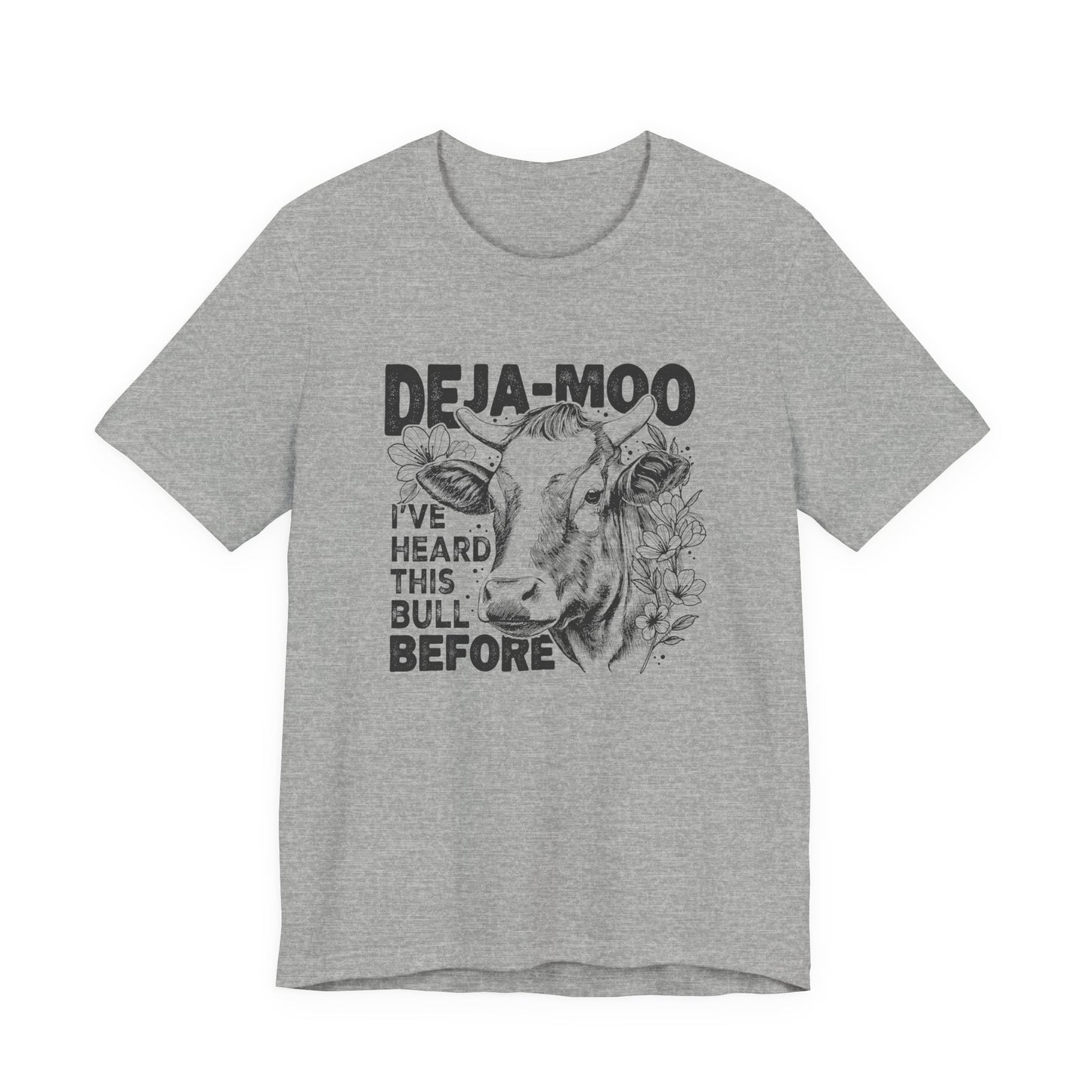 Deja Moo T-Shirt – Funny Cow Pun Graphic Tee, Sarcastic “Same Bull” Shirt
