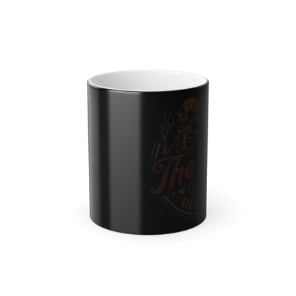 Have the Day You Deserve Color Changing Mug – Funny Sarcastic Heat Reveal Coffee Cup
