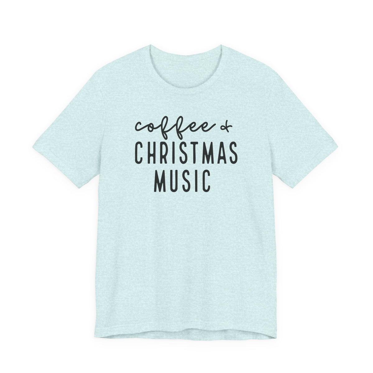 Coffee & Christmas Music Tee – Cute Holiday Graphic T-Shirt for Coffee Lovers