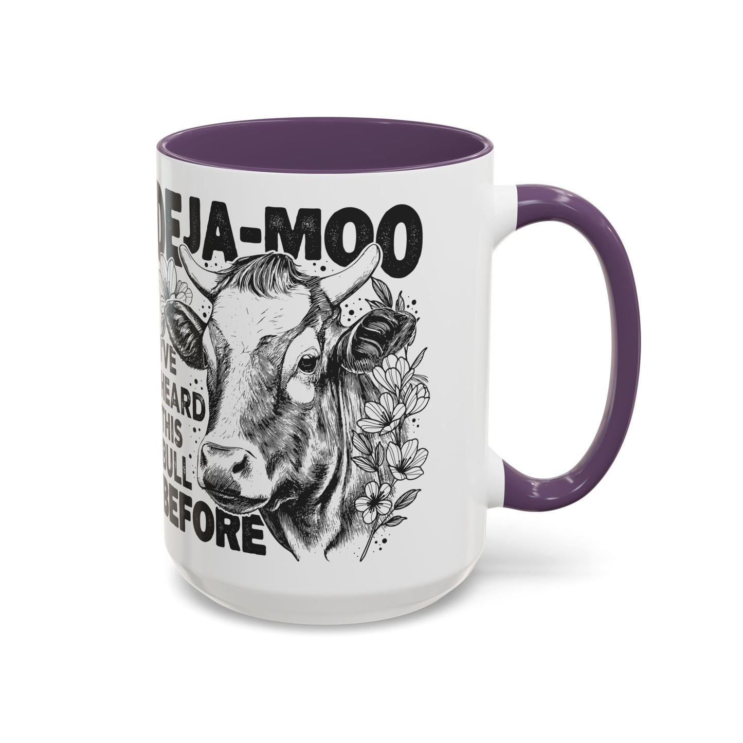 Deja Moo Funny Mug | Snarky Cow Pun Coffee Cup | Clever Sarcastic Gift