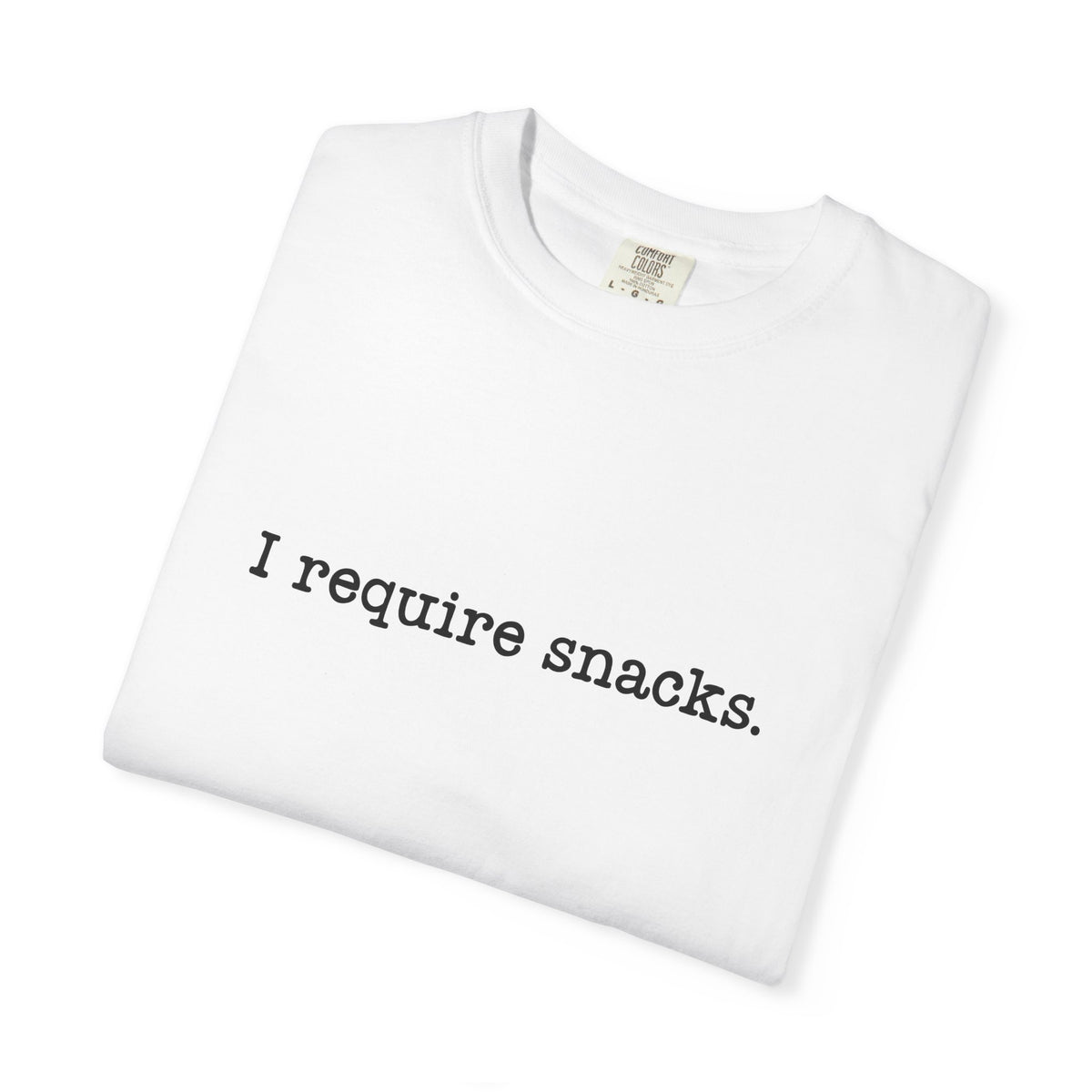 I Require Snacks Comfort Colors® Tee – Funny Minimalist Graphic T-Shirt