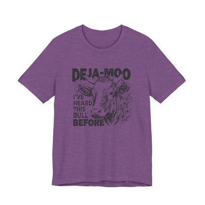Deja Moo T-Shirt – Funny Cow Pun Graphic Tee, Sarcastic “Same Bull” Shirt