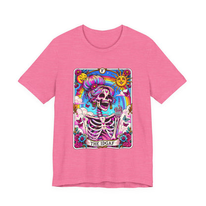 IDGAF Tarot Card Graphic T-Shirt – Funny Sarcastic Statement Tee