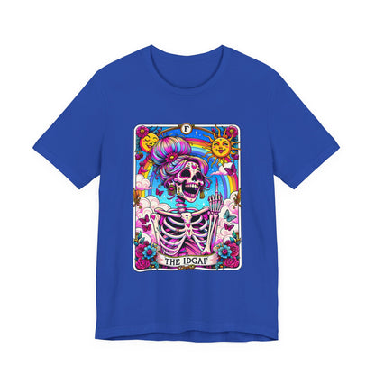 IDGAF Tarot Card Graphic T-Shirt – Funny Sarcastic Statement Tee