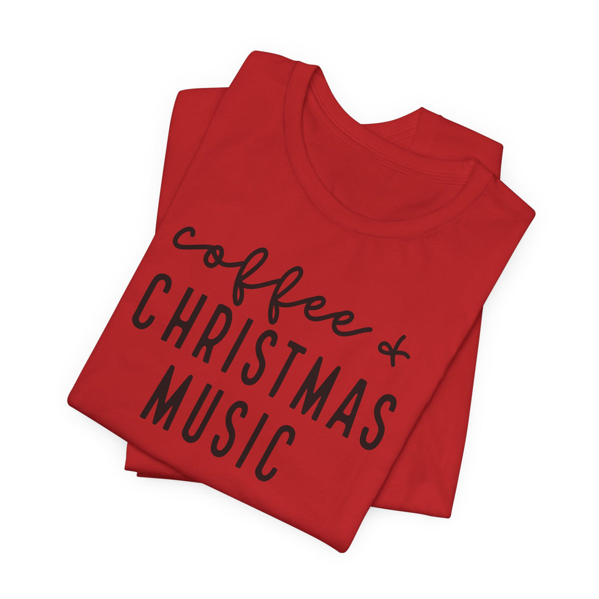 Coffee & Christmas Music Tee – Cute Holiday Graphic T-Shirt for Coffee Lovers