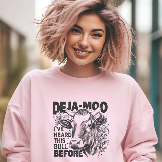 Deja Moo Sweatshirt – Funny Cow Pun Crewneck, Sarcastic Graphic Sweatshirt