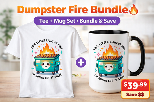 Dumpster Fire Bundle – Tee + Mug | Because Everything Is Fine🔥